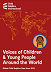 Voices of children & young people around the world. Global Child Helpline Data from 2021