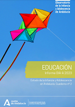 Estado de la Infancia y Adolescencia en Andalucía 2023. Educación