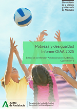 Estado de la Infancia y Adolescencia en Andalucía 2025. Pobreza y Desigualdad