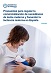 Propuestas para regular la comercialización de sucedáneos de leche materna y fomentar la lactancia materna en España